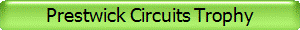 Prestwick Circuits Trophy